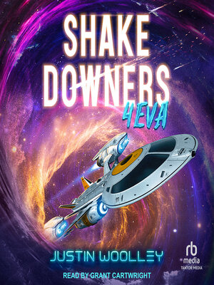cover image of Shakedowners 4eva